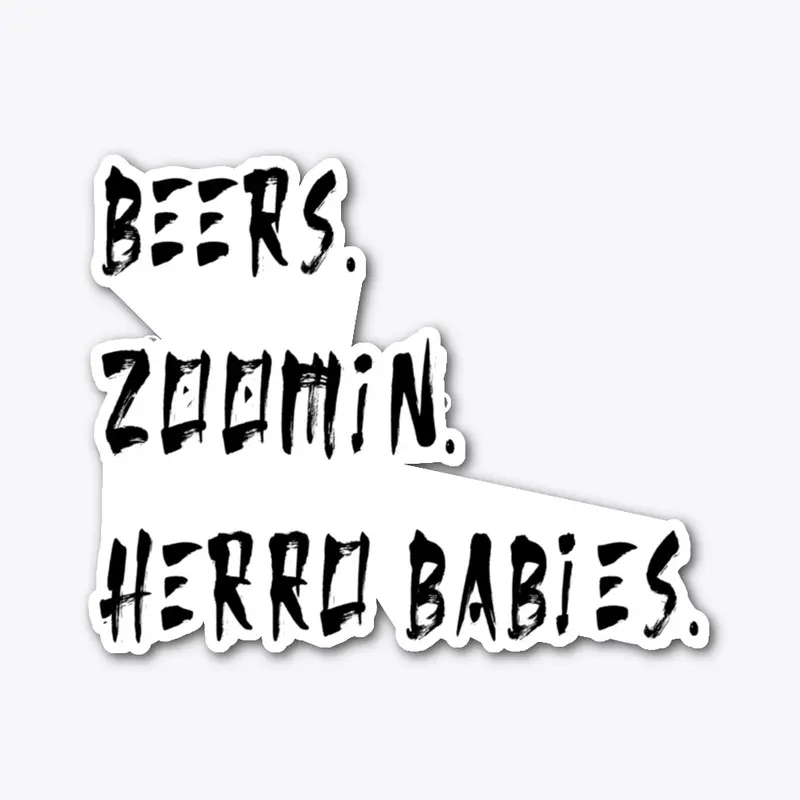 BeersZoominHerroBabies